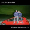 Iceland Road Trip - Chasing the Lights - EP